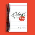 Teaching is my thing Pocket Notebook