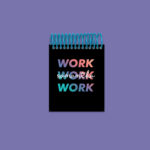 Work Work Mini Notebook
