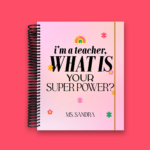 Super Power Teacher's Planner 2024-2025